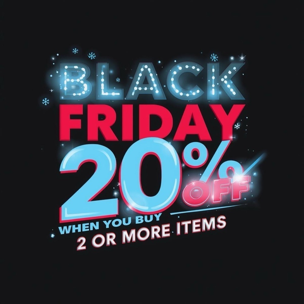 Black Friday Sale!! 20% off 2